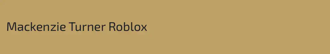 Mackenzie Turner Roblox